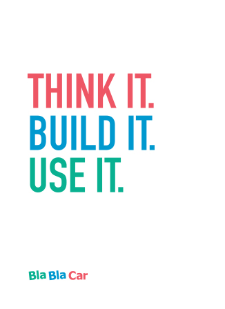BlaBlaCar's Inside Story 1: Think It. Build It. Use It.